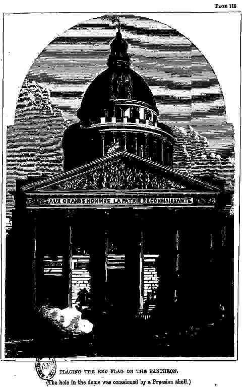 Placing the Red Flag on the Pantheon. (The hole in the dome was occasioned by a Prussian shell.)