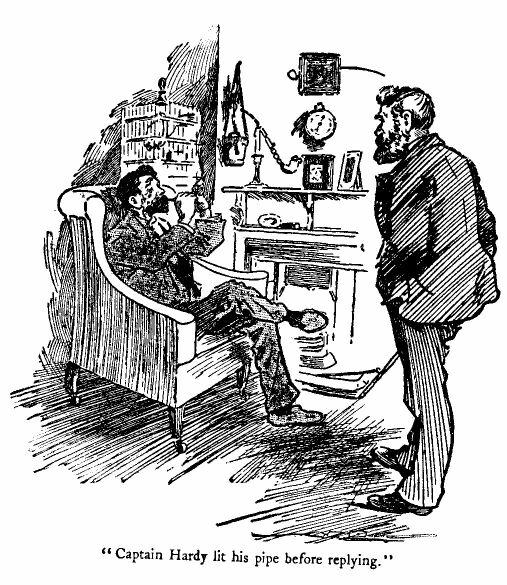 'captain Hardy Lit his Pipe Before Replying.'
