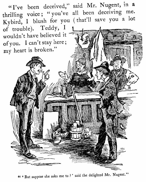 ''but Suppose She Asks Me To?' Said the Delighted
Mr. Nugent, With Much Gravity.'
