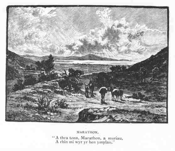 Marathon.  “A thra tonn, Marathon, a muriau,A rhin milwyr yr hen ymylau.”