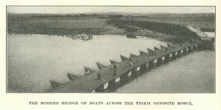 298.jpg the Modern Bridge of Boats Across The Tigris
Opposite Mosul. 
