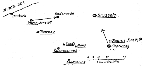 Showing effect of Ypres, Charleroi and Fleurus in
wholly throwing back the Allies in June 1794.

Ypres captured on June 19 by the French, they march on Oudenarde and
pass it on June 25 to 27. Meanwhile Charleroi has also surrendered to
the French, and when, immediately afterwards, the Austrians try to
relieve it, they are beaten at Fleurus and retire on Brussels.

Thus the English at Tournai and all the Allied Forces at Cond,
Valenciennes, Landrecies, and Mons are imperilled and must
surrender or retire.