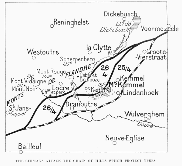 THE GERMANS ATTACK THE CHAIN OF HILLS WHICH PROTECT YPRES