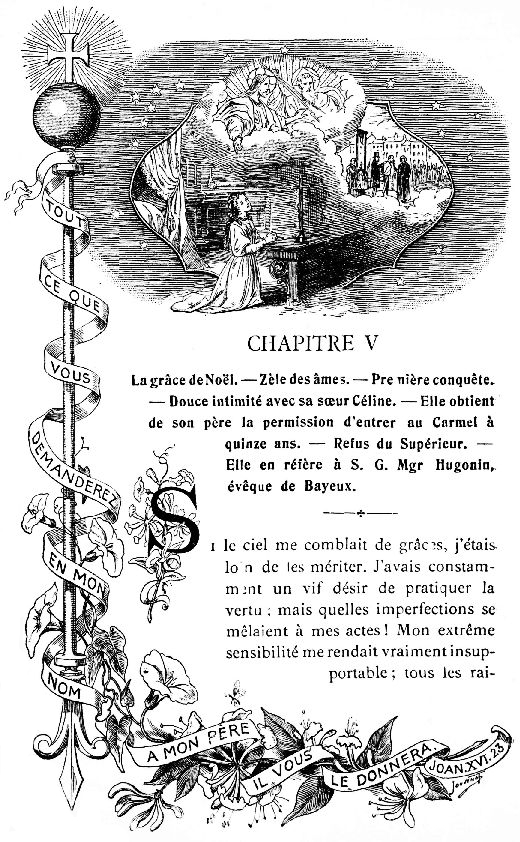 TOUT CE QUE VOUS DEMANDEREZ EN MON NOM A MON PRE IL VOUS
LE DONNERA. JOAN. XVI. 23