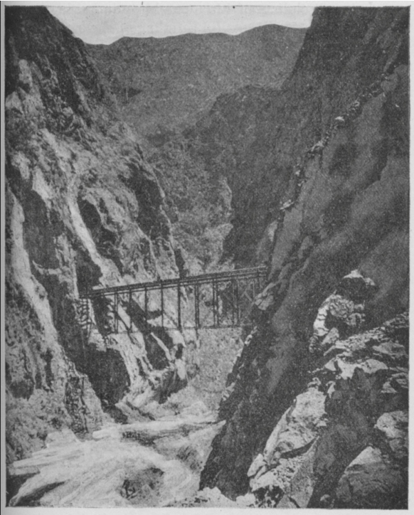 LITTLE INFERNILLO BRIDGE ON THE OROYA RAILWAY. ALTITUDE
10,924 FEET.