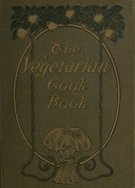 The Vegetarian Cook Book